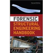 Forensic Structural Engineering Handbook 9780071498845