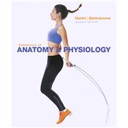 Essentials of Anatomy & Physiology 9780134098845