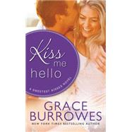 Kiss Me Hello 9781402278846