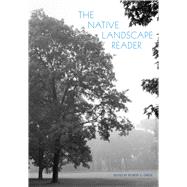 The Native Landscape Reader