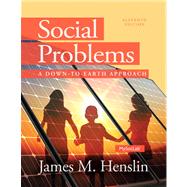 Social Problems A Down to Earth Approach Plus NEW MySocLab with Pearson eText --Access Card Package 9780205968848