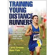 Training Young Distance Runners 9781450468848