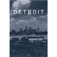 Detroit: A Biography 9781613748848