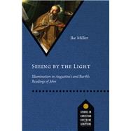 Seeing by the Light 9780830848850