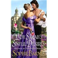 Lady Sarah's Sinful Desires 9780062358851