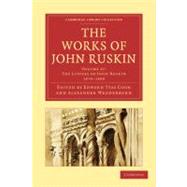 The Works of John Ruskin 9781108008853