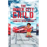 The Inner City Child 9781796088854