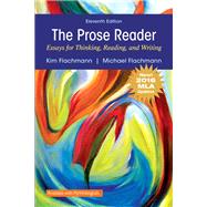 Prose Reader Essays for Thinking, Reading and Writing, MLA Update 9780134678856