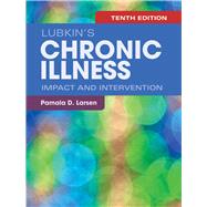 Lubkin's Chronic Illness Impact and Intervention 9781284128857