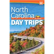 North Carolina Day Trips by Theme 9781591938859