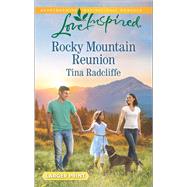 Rocky Mountain Reunion 9780373818860