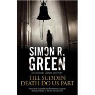 Till Sudden Death Do Us Part 9780727888860