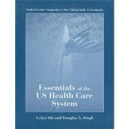 Essentials of U. S. Healthcare System-Stud. Lecture Companion: A Note-Taking Guide 9780763738860