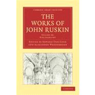The Works of John Ruskin 9781108008860