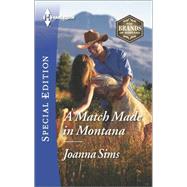 A Match Made in Montana 9780373658862