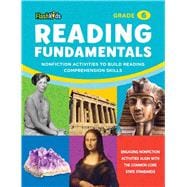 Reading Fundamentals: Grade 6 Nonfiction Activities to Build Reading Comprehension Skills 9781411478862