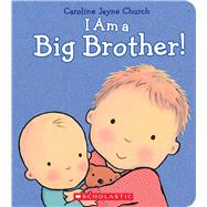 I Am a Big Brother 9780545688864