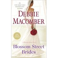 Blossom Street Brides 9780345528865