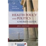 Health Policy and Politics 9781284048865