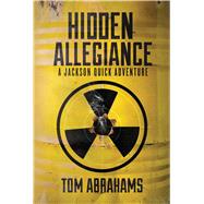 Hidden Allegiance 9781618688866