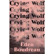 Crying Wolf