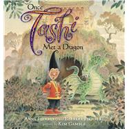 Once Tashi Met a Dragon 9781741758870