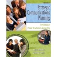 Strategic Communications Planning for Effective Public Relations and Marketing 9780757548871