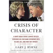 Crisis of Character 9781455568871