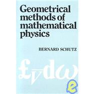 Geometrical Methods of Mathematical Physics