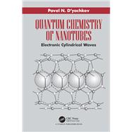 Quantum Chemistry of Nanotubes 9781138598874
