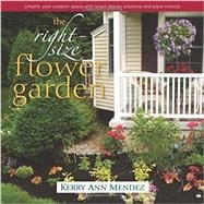 The Right-Size Flower Garden 9780989268875