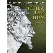 Attila the Hun 9781472808875