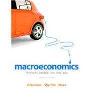 Macroeconomics Principles, Applications, and Tools 9780132948876
