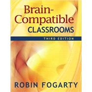 Brain-compatible Classrooms
