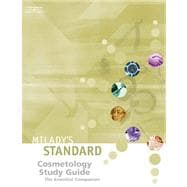 Milady's Standard Cosmetology: The Essential Companion