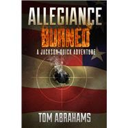 Allegiance Burned 9781618688880