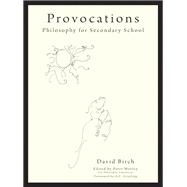Provocations