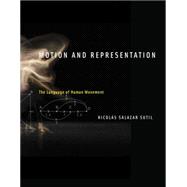 Motion and Representation 9780262028882