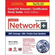 CompTIA Network+ Certification Study Guide, Sixth Edition (Exam N10-006) 9780071848886