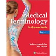 Medical Terminology: An Illustrated Guide 9781496318886