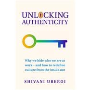 Unlocking Authenticity