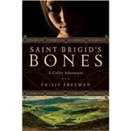 Saint Brigid's Bones 9781605988887