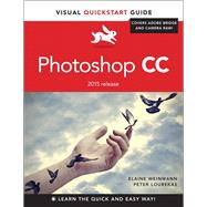 Photoshop CC Visual QuickStart Guide (2015 release) 9780134308890