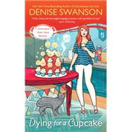 Dying for a Cupcake: A Devereaux's Dime Store Mystery 9780451418890