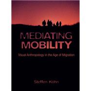 Mediating Mobility