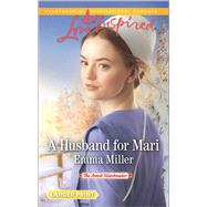A Husband for Mari 9780373818891