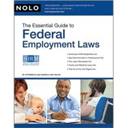 The Essential Guide to Federal Employment Laws 9781413308891