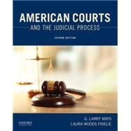 American Courts and the Judicial Process 9780190278892