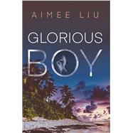 Glorious Boy