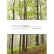 Among Trees 9781604698893